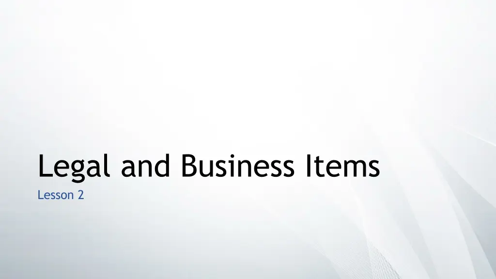 legal and business items lesson 2