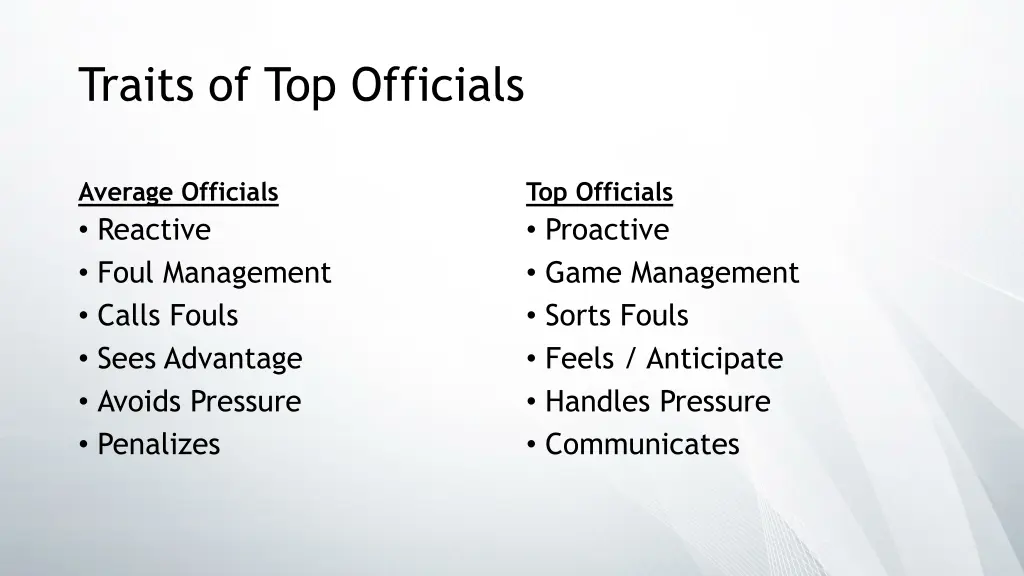 traits of top officials