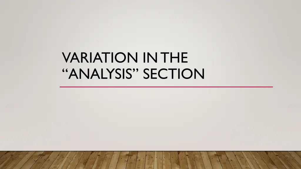 variation in the analysis section