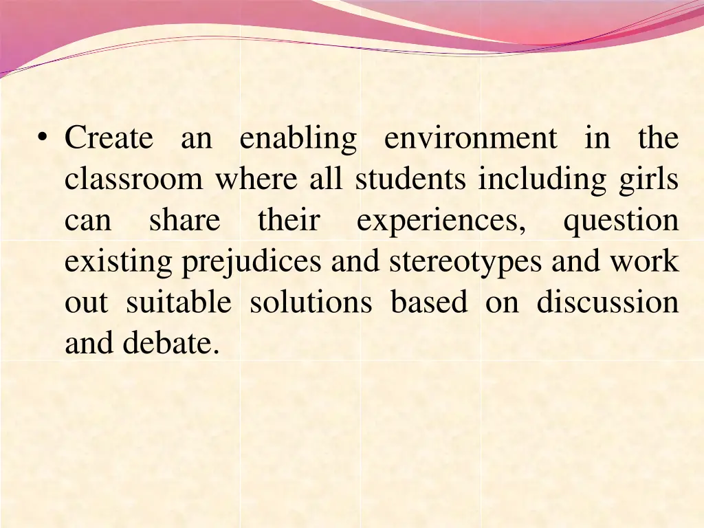 create an enabling environment in the classroom