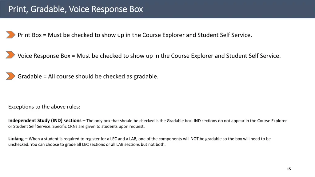 print gradable voice response box print gradable