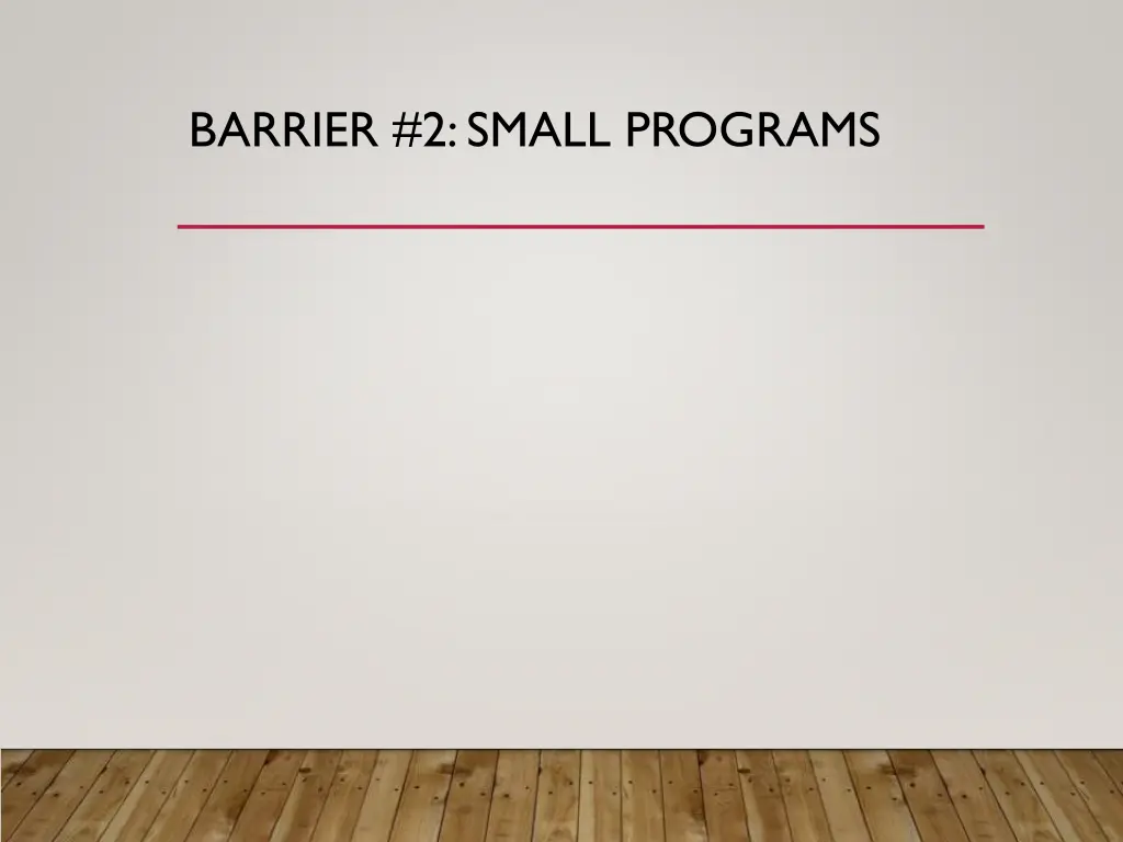 barrier 2 small programs