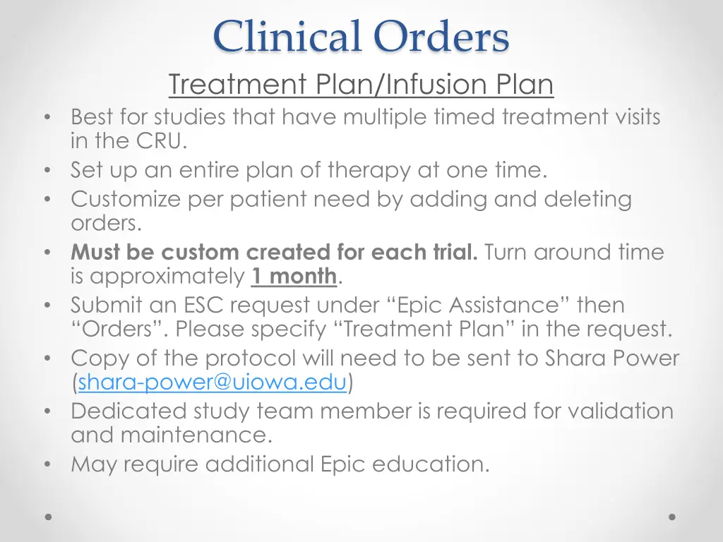 clinical orders treatment plan infusion plan best