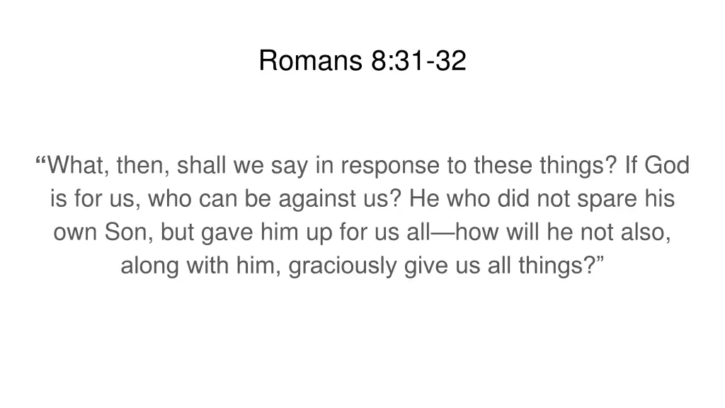 romans 8 31 32