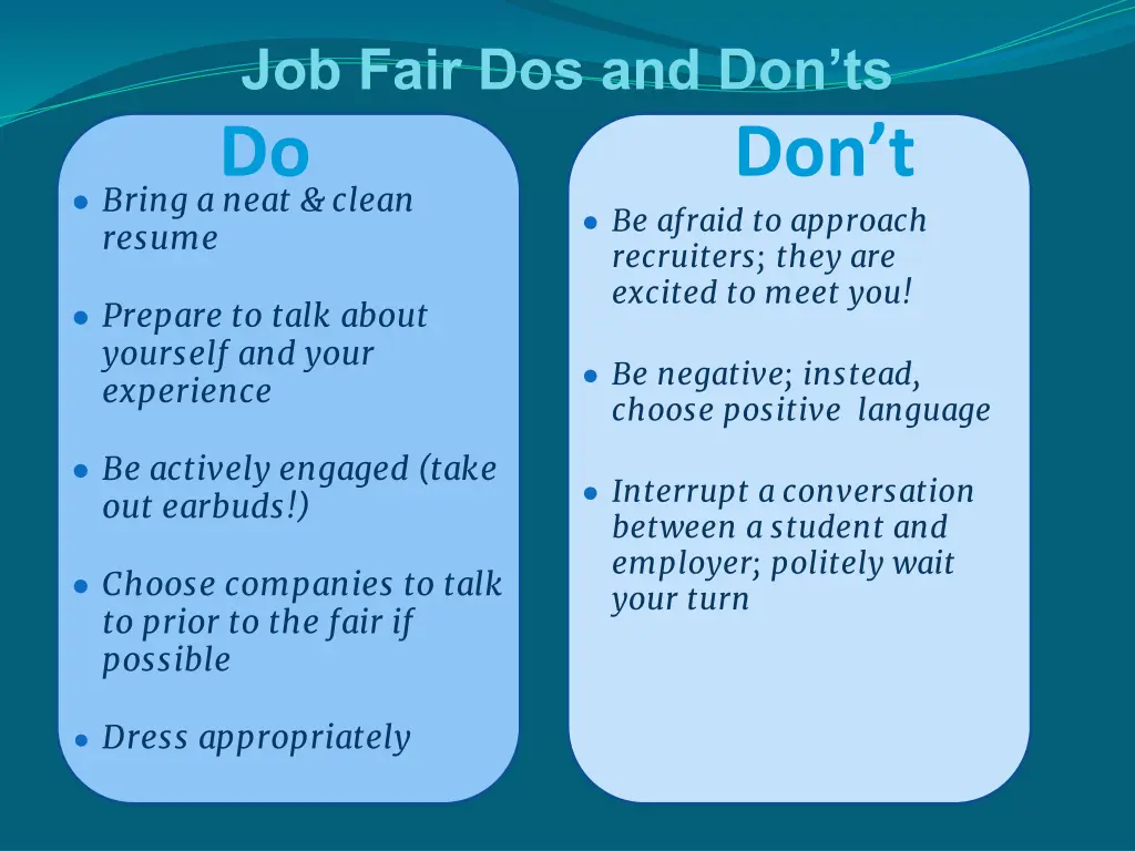 job fair dos and don ts do bring a neat clean