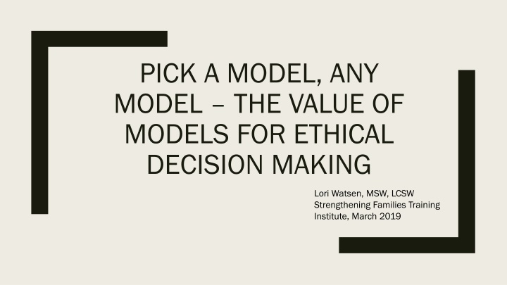 pick a model any model the value of models