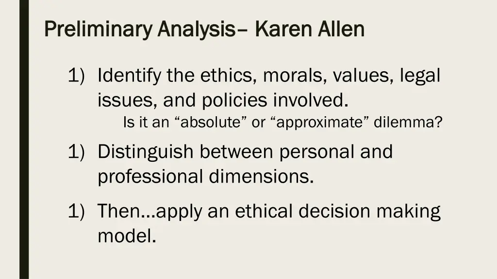 preliminary analysis preliminary analysis karen