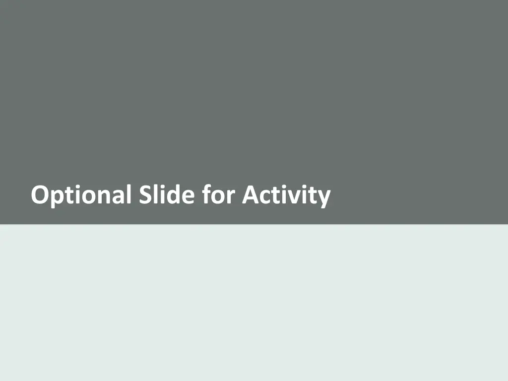 optional slide for activity