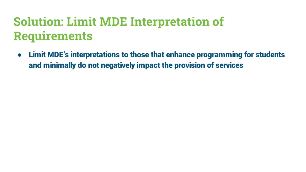 solution limit mde interpretation of requirements