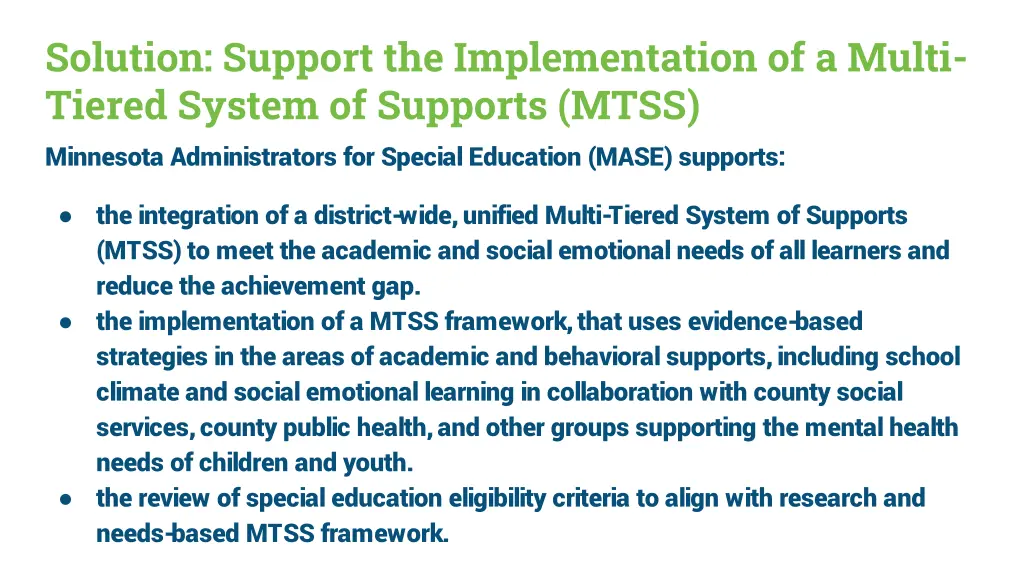 solution support the implementation of a multi