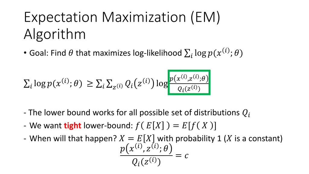 expectation maximization em algorithm goal find 1