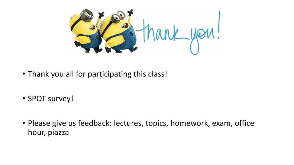 thank you all for participating this class