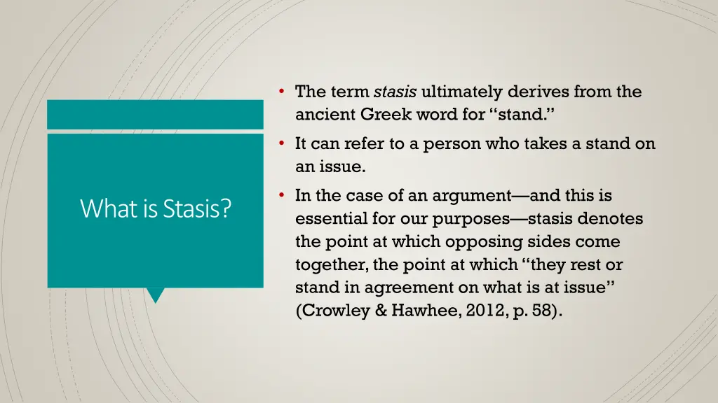 the term stasis ultimately derives from