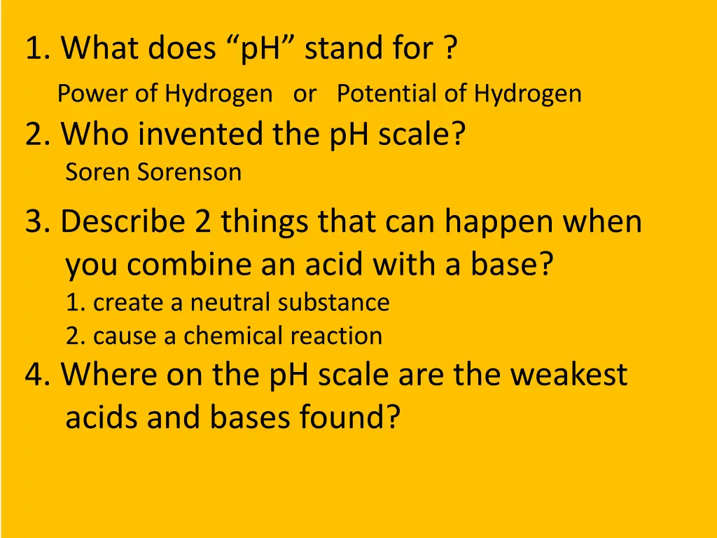 1 what does ph stand for power of hydrogen 2