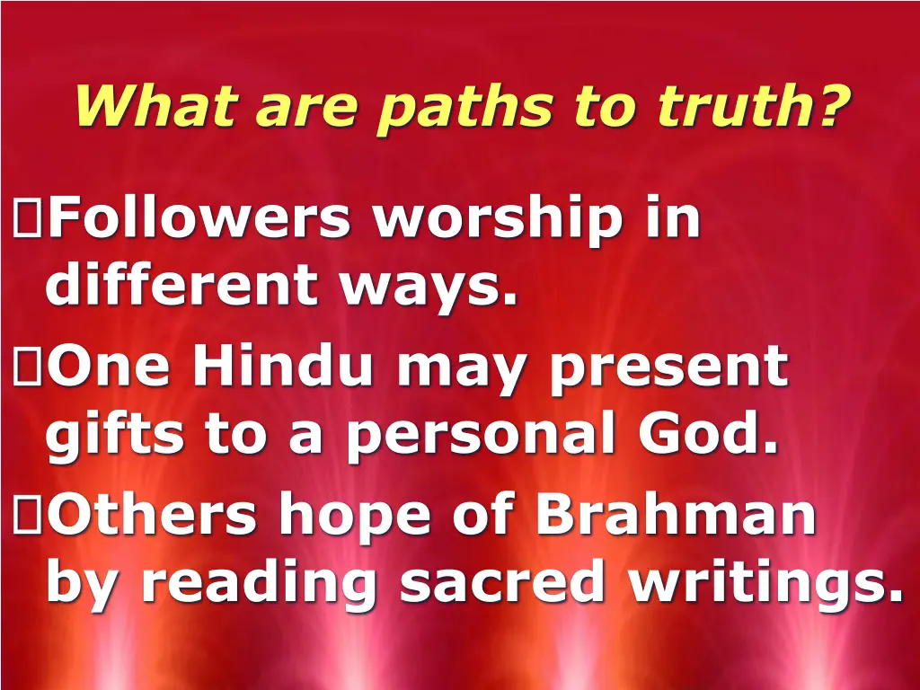 what are paths to truth