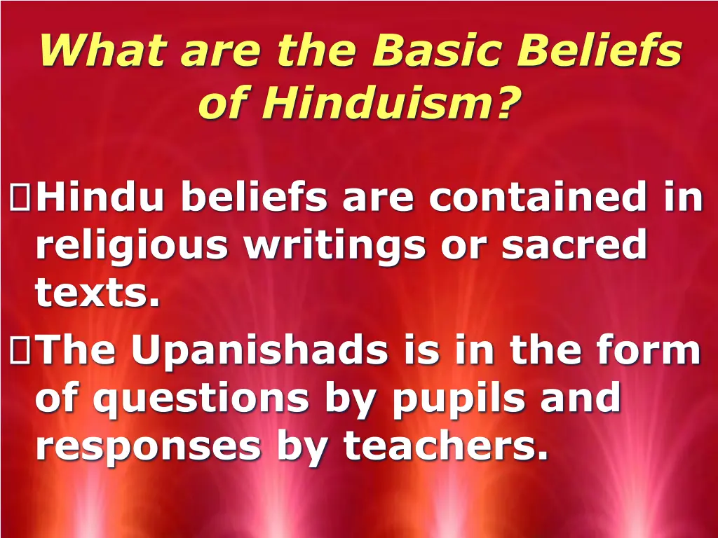 what are the basic beliefs of hinduism