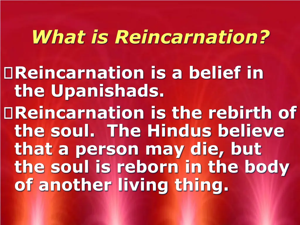 what is reincarnation