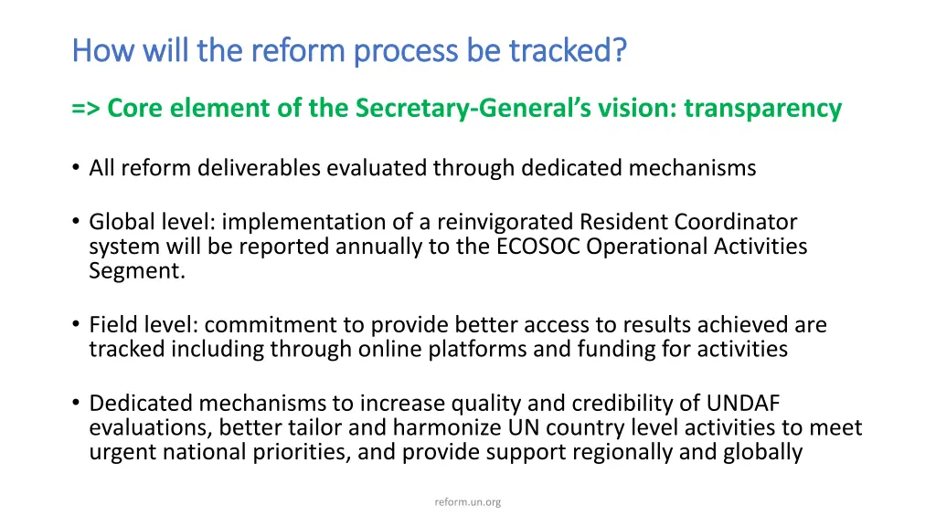 how will the reform process be tracked how will