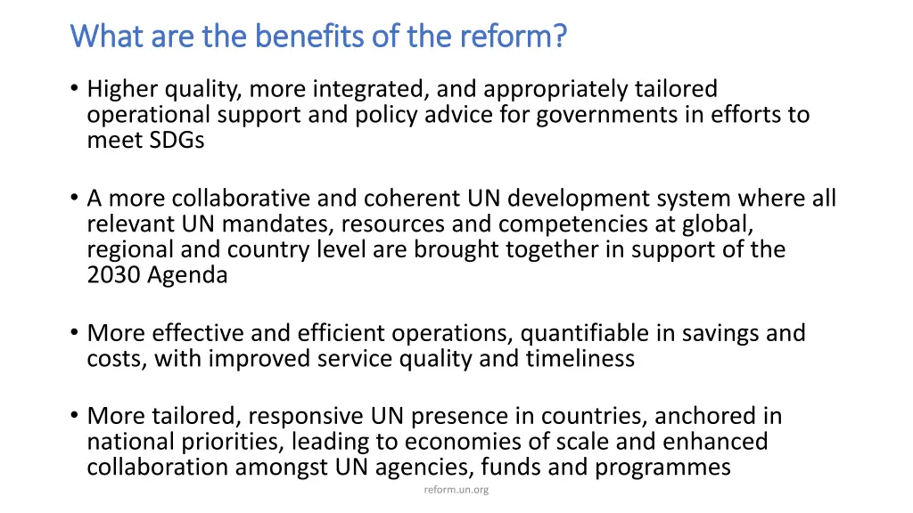 what are the benefits of the reform what