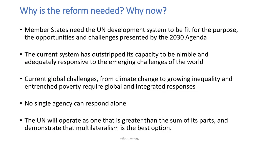 why is the reform needed