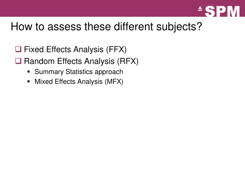 how to assess these different subjects