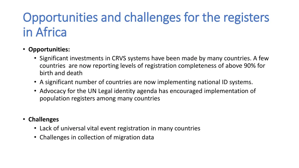 opportunities and challenges for the registers