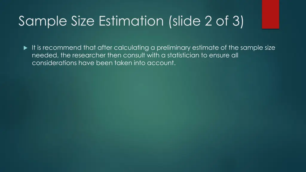 sample size estimation slide 2 of 3