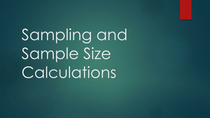 sampling and sample size calculations