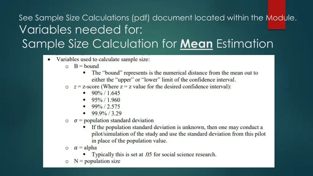 see sample size calculations pdf document located 1