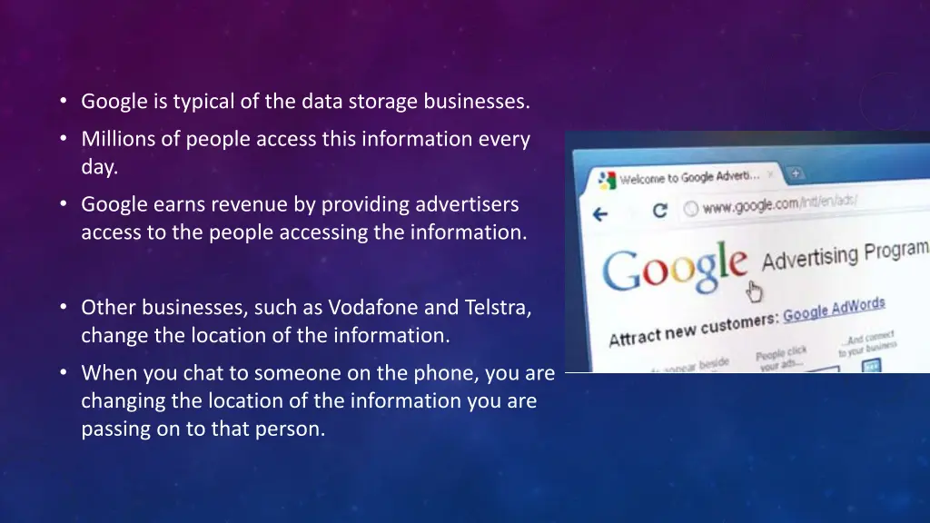 google is typical of the data storage businesses