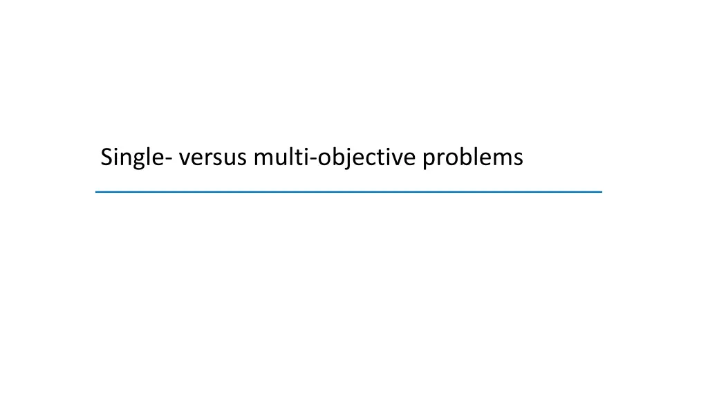 single versus multi objective problems