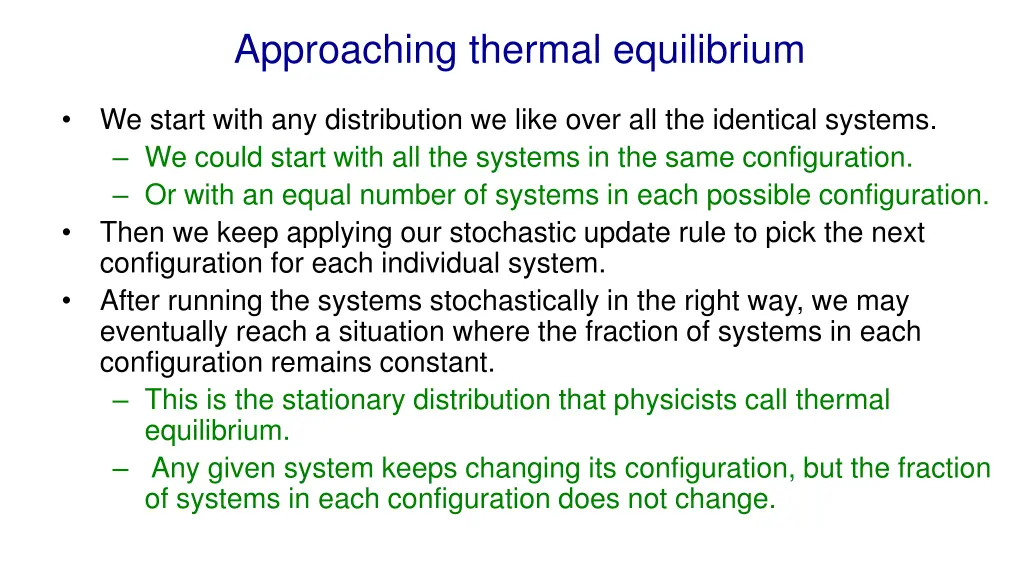 approaching thermal equilibrium