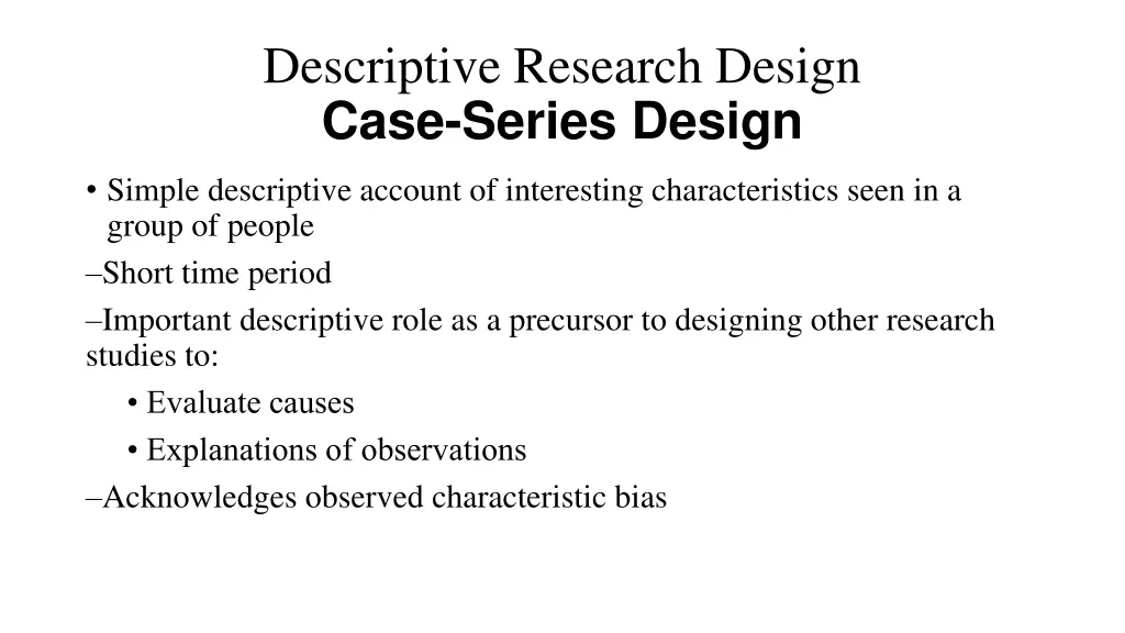 descriptive research design case series design