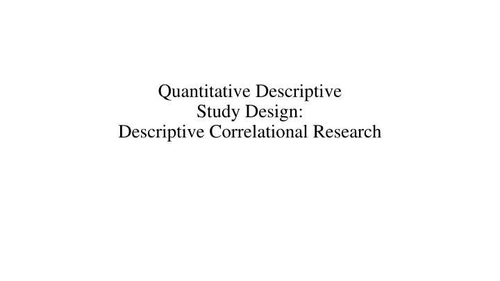 quantitative descriptive study design descriptive