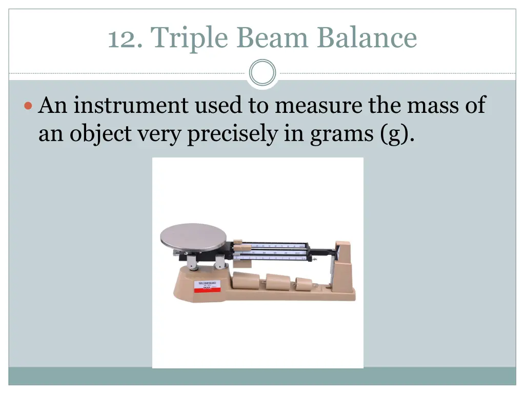 12 triple beam balance