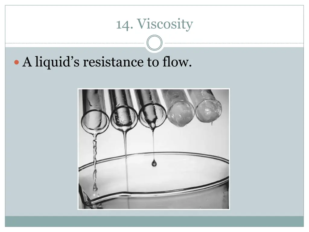 14 viscosity