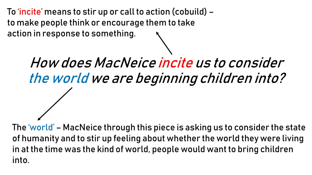 to incite means tostirup orcall to action cobuild