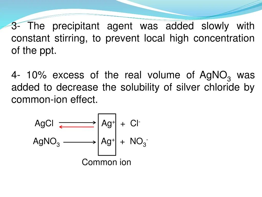 3 the precipitant agent was added slowly with