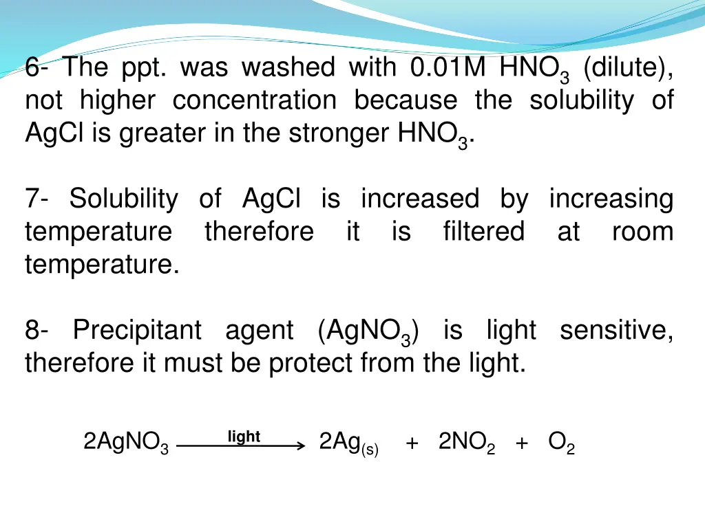 6 the ppt was washed with 0 01m hno 3 dilute