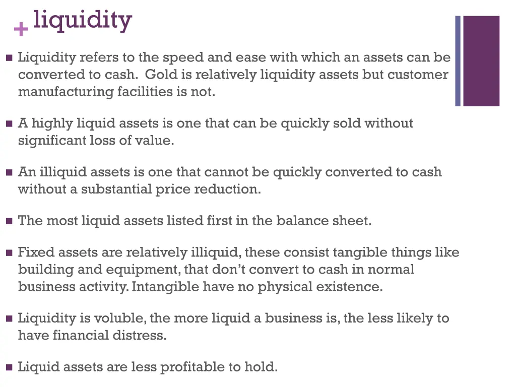 liquidity liquidity refers to the speed and ease