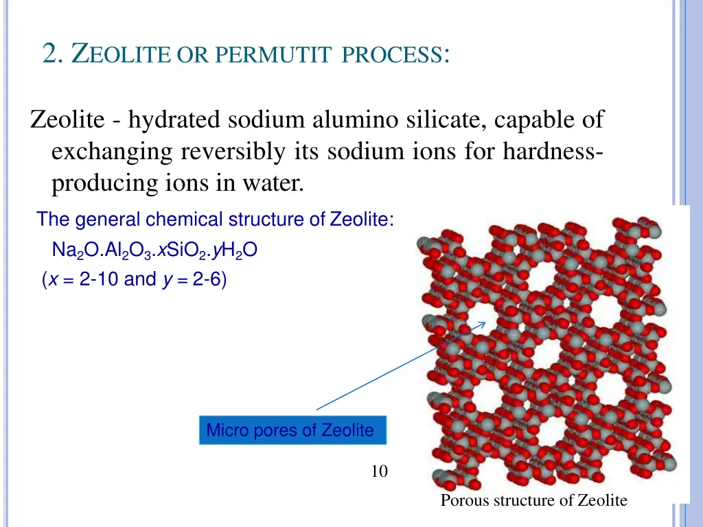 2 z eolite or permutit process