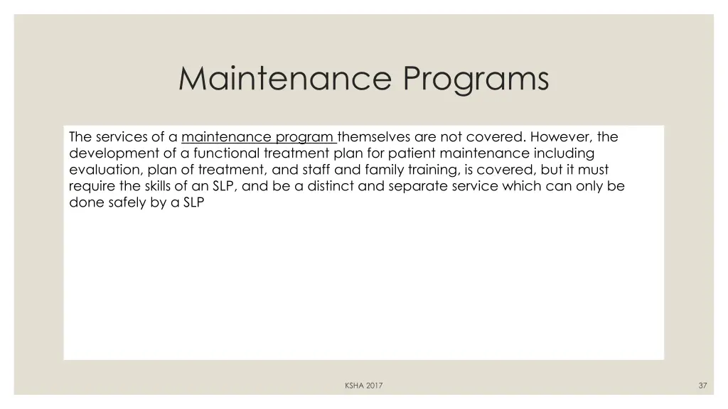 maintenance programs