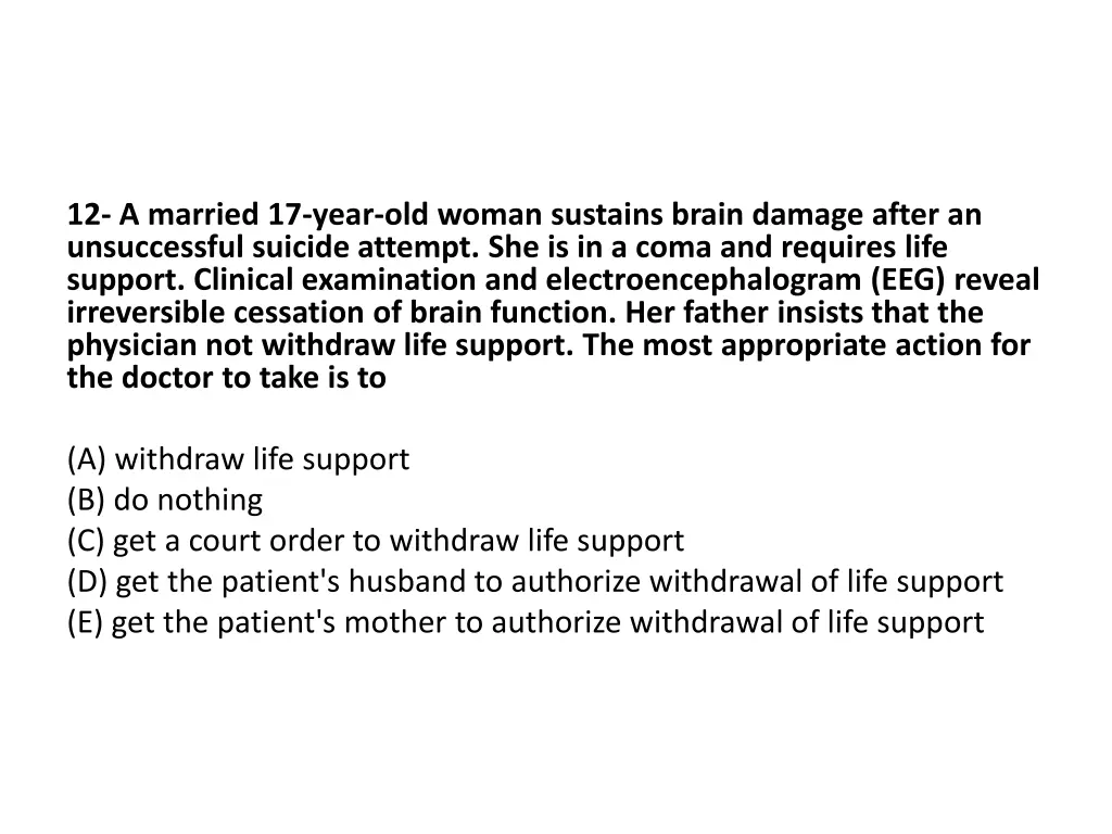 12 a married 17 year old woman sustains brain