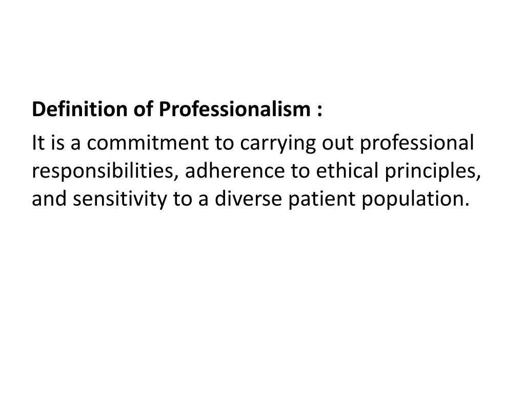 definition of professionalism it is a commitment