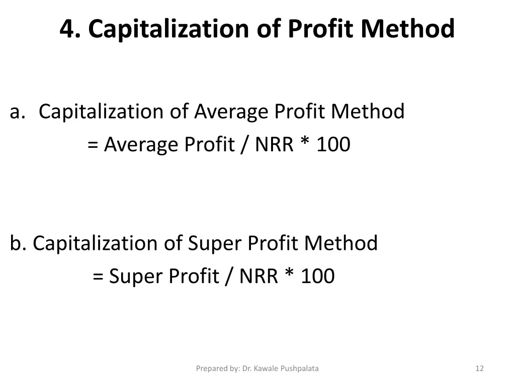 4 capitalization of profit method