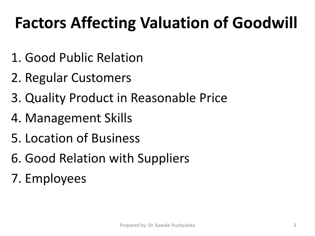 factors affecting valuation of goodwill