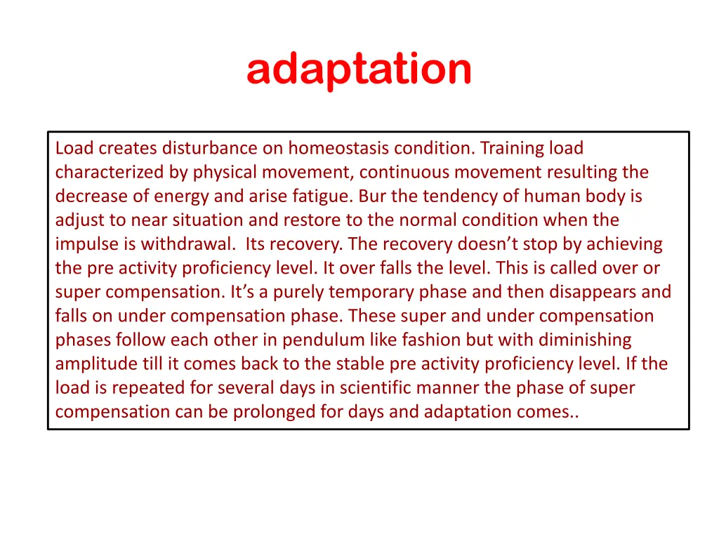 adaptation