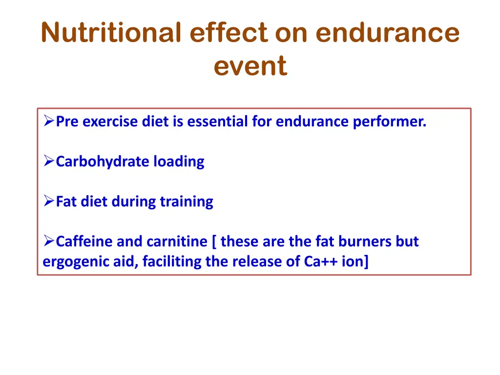 nutritional effect on endurance event