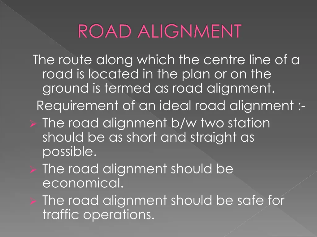 road alignment