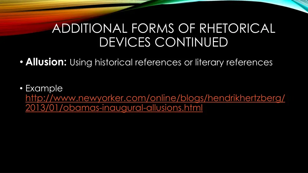 additional forms of rhetorical devices continued 1